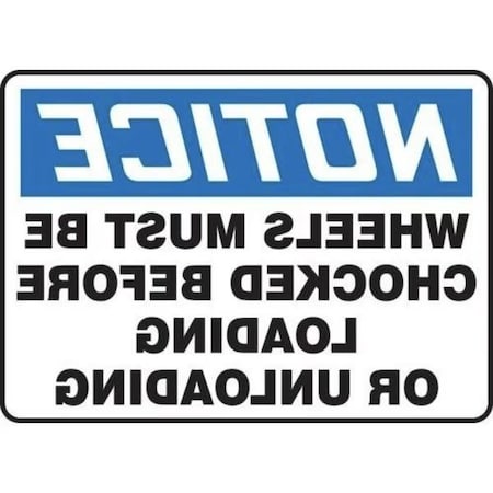 Accuform OSHA NOTICE Safety Sign BACKWARDS MTKC829XT MTKC829XT